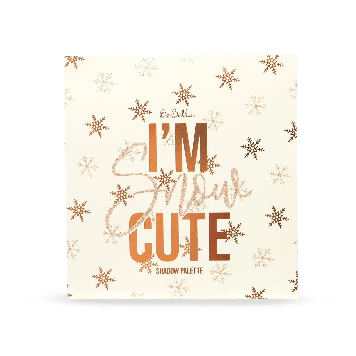 Be Bella - I'm Snow Cute